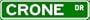 CRONE Street Name Sign ~ Family Lastname Sign ~ Gameroom, Basement, Garage Sign