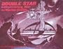 Double Star: Interplanetary War as Worlds Collide [BOX SET]