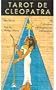 Tarot of Cleopatra (English and Spanish Edition)