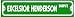 EXCELSIOR HENDERSON DRIVE street sign