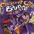 Crescent City Bounce