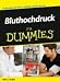 Bluthochdruck Fur Dummies (Für Dummies)