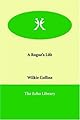 A Rogue's Life