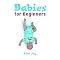 Having a baby is one thing - bringing them up is another