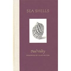 Sea Shells by Paul Valery