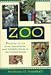 Book Zoo: Profiles of 102 Zoos, Aquariums, and Wildlife: Parks in the United States