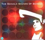 THE SWINGLE SOUNDS OF SCHEMA