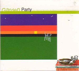 CD-Charts  Search : Garden Party: the Cool Sound of the Grass
