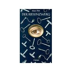 Der Riesenzwerg: Roman