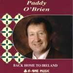 PADDY O BRIEN : BACK HOME TO I