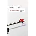 Blutsauger: Der elfte Fall f�r August H�berle