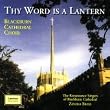 Thy Word Is A Lantern