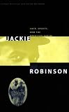 Jackie Robinson: Race, Sports and the American Dream
