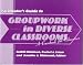 Book Facilitator's Guide to Groupwork in Diverse Classrooms: A Casebook for Educators