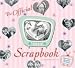  : The "I Love Lucy" Scrapbook: The Official Scrapbook of America's Favorite TV Show