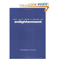 Lazy Man's Guide to Enlightenment