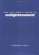 Lazy Man's Guide to Enlightenment, The