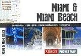 Insight Pocket Maps Miami & Miami Beach: Pop Up Map - Top Sights - Bars & Restaurants - Shopping (Insight Pocket Map)