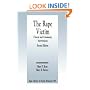 The Rape Victim: Clinical and Community Interventions (SAGE Library of Social Research)