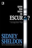 Quem Tem Medo de Escuro?