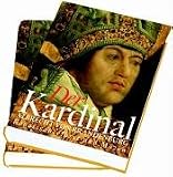 Der Kardinal. Albrecht von Brandenburg. Renaissancef�rst und M�zen, 2 Bde.