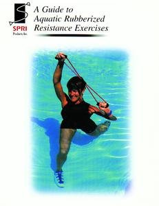 Aquatic Exercise Guide Rubberized Resistance - Rubberized Resistance
