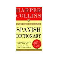 HarperCollins Spanish Dictionary: Spanish-English/English-Spanish