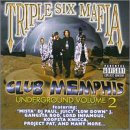 Underground, Vol. 2: Club Memphis
