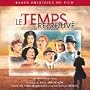 Le Temps Retrouv� (Time Regained)