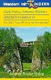 Wandern mit Kindern, Ober&ouml;sterreich: Linz, M&uuml;hl-, Traun- (Eisenwurzen) und Hausruckviertel - Guido Pinkau, Johannes Holzleiter