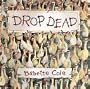 Drop Dead