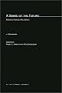 A Sense of the Future: Essays in Natural Philosophy