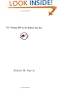 101 Things NOT to Do Before You Die