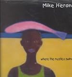 Where the Mystics Swim