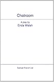 Chatroom : a play