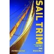 Sail Trim: Theory and Practice