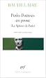 Petits po�mes en prose - Le Spleen de Paris