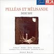 Debussy : Pell�as et M�lisande