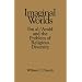 Imaginal Worlds: Ibn Al-'Arabi and the Problem of Religious Diversity (SUNY Series in Islam)