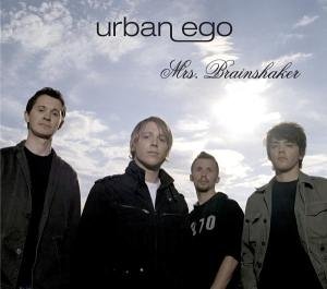 Urban Ego - Mrs. Brainshaker - Zortam Music