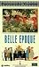 Belle Epoque [ English subtitles ]