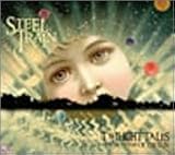 Steel Train - Twilight Tales from the Prairies of the Sun