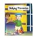 CB412 -- Bullying Prevention and Me - Children's Real Picture Book