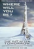 THE DAY AFTER TOMORROW EIFFEL TOWER S/S POSTER 27X41 EIFFEL TOWER 27X41 POSTER