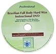 brazillian full body hard wax instructional DVD (clean + easy)