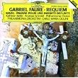 Faur�: Requiem / Ravel: Pavane pour une infante d�funte