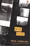 Big Sur Publisher: Penguin (Non-Classics)