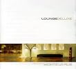 Lounge Deluxe *Mxd*