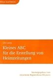 Kleines ABC f&uuml;r die Erstellung von Heimzeitungen - Ida Lamp