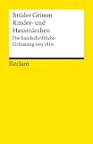 Kinder- und Hausm�rchen: Die handschriftliche Urfassung von 1810